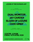 Lezure with Dual Monitor, Jay Carder, Civic Grief and Sloan of Lezure London 2026 - Events EDM news from EDMDanceDirectory.com