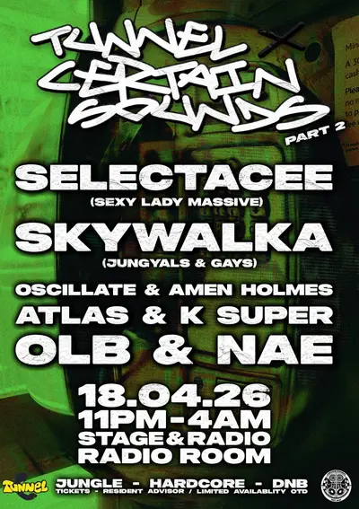 Tunnel X certain sounds - EDM event at Stage and Radio in Manchester