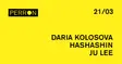 Daria Kolosova, Hashashin, Ju Lee thumbnail