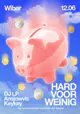 Hard voor weinig