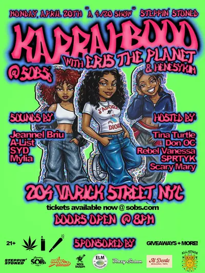Steppin' Stoned: Karrahbooo & ERISTHEPLANET SOB's Annual 4/20 Show - EDM event at SOBs in New York City
