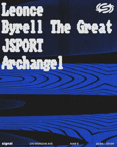 Leonce B2B Byrell The Great, JSPORT, Archangel Leonce B2B Byrell The Great, JSPORT, Archangel - EDM event at Signal in New York