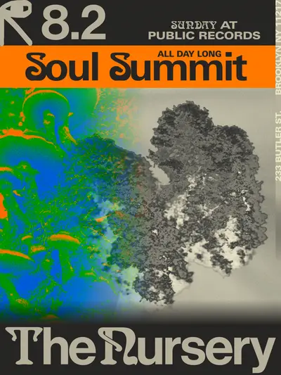 The Nursery: Soul Summit All Day Long - EDM event at public records in New York City