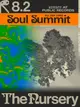 The Nursery: Soul Summit All Day Long