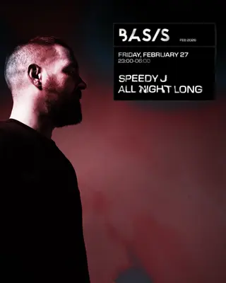 BASIS/ Speedy J All Night Long at BASIS