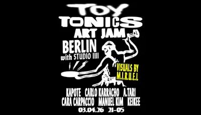 Toy Tonics Art Jam - EDM event at Studio1111 in Berlin