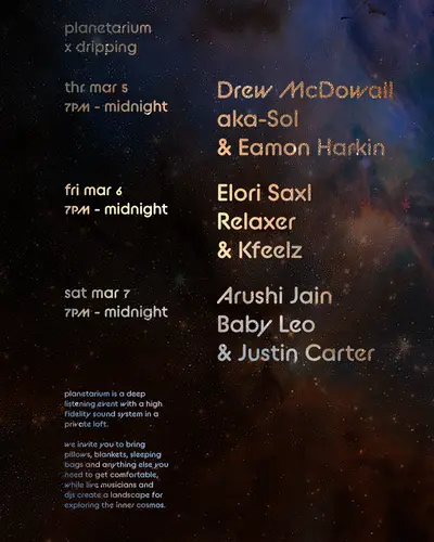 Planetarium X Dripping Night One: Drew McDowall, aka-Sol and Eamon Harkin - EDM event at TBA - Private Loft in New York