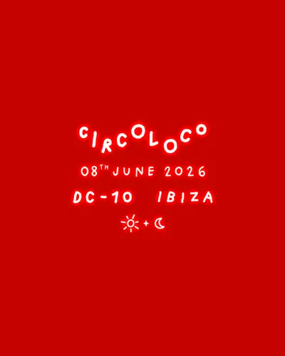 Circoloco Ibiza - Week 7 - EDM event at DC-10 in Ibiza