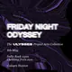Friday Night Odyssey Friday Night Odyssey