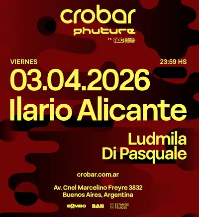 Crobar Phuture Pres.: Ilario Alicante - EDM event at Crobar - Buenos Aires in Buenos Aires