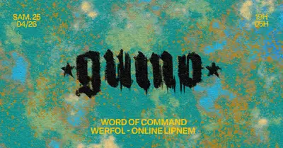 GUMO: Word of Command, Werfol & MORE GUMO: Word of Command, Werfol & MORE - EDM event at Panic Room in Paris