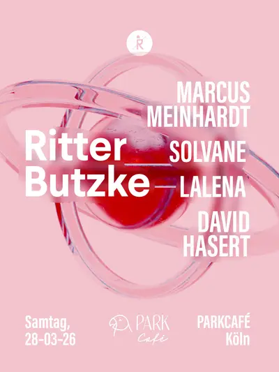Ritter Butzke SHOWCASE at PARKCAFÉ KÖLN - EDM event at Parkcafe in Dubai