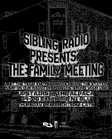 SIBLING RADIO PRESENTS: THE FAMILY MEETING thumbnail