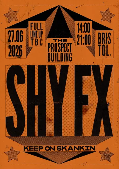 Shy FX Bristol Summer Day Party - EDM event at The Prospect Building in Bristol