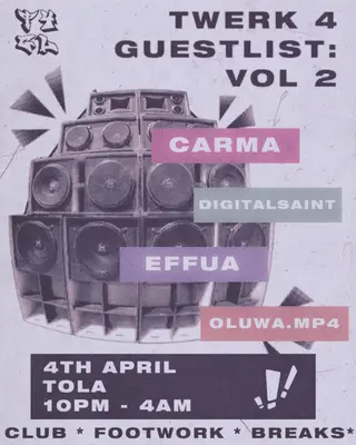 Twerk 4 Guest List Vol. 2 at Tola