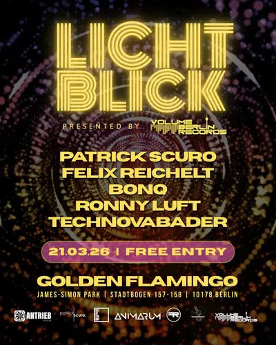 Lichtblick FREE ENTRY - EDM event at Golden Flamingo in Berlin