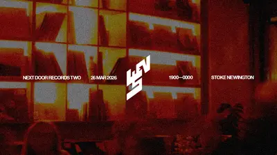 leverson x Next Door Records Two (Shop Floor) - EDM event at Next Door Records Two in London