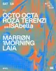 Octo Octa · Roza Terenzi b2b ISAbella / MARRØN · 1morning · LAIA