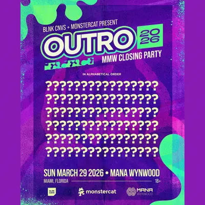 OUTRO - MMW CLOSING PARTY - EDM event at Mana Wynwood in Detroit