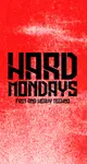 Hard Mondays Amsterdam - HARD TECHNO NIGHT
