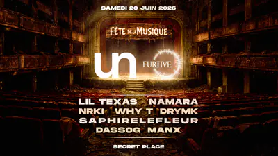 Undercore x FURTIVE: FETE DE LA MUSIQUE - EDM event at TBA in Paris