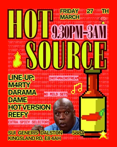 Hot Source: Launch Party - EDM event at Sui Generis in London