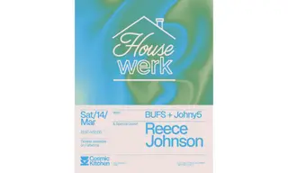 'House Werk' - with special Guest Reece Johnson. PLYMOUTH at Cosmic Kitchen 'House Werk' - with special Guest Reece Johnson. PLYMOUTH at Cosmic Kitchen