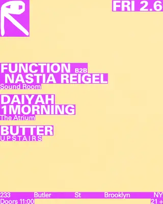 Function b2b Nastia Reigel / DAIYAH + 1morning / Butter at public records