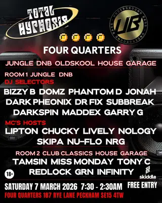 Total Hypnosis & Underground Bass Free party at Four Quarters Total Hypnosis & Underground Bass Free party at Four Quarters