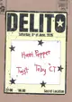 Delito with Harri Pepper and Twist