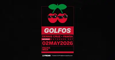 GOLFOS: Dennis Cruz + PAWSA (EXTENDED SET) GOLFOS: Dennis Cruz + PAWSA (EXTENDED SET) - EDM event at Pacha Ibiza in Ibiza