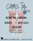 Camel Toe presents: Flora The Explora, Sedex, Goose & Livvy Loo thumbnail Camel Toe presents: Flora The Explora, Sedex, Goose & Livvy Loo thumbnail