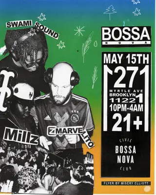 Swami Sound + Marvelito + Millz at Bossa Nova Civic Club