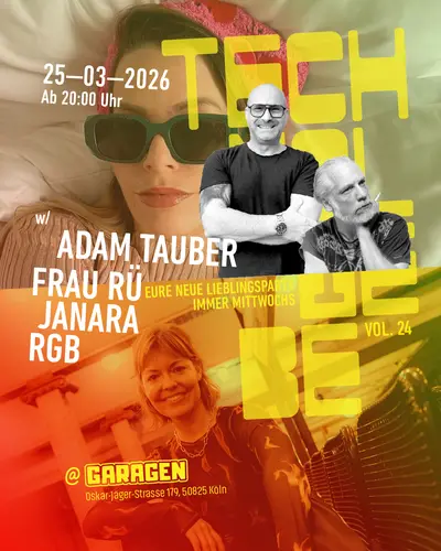 TECHNOLiEBE a.M. with ADAM TAUBER, FRAU RÜ, JANARA und RGB - EDM event at Garagen in Cologne