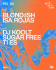 BLOND:ISH · Isa Rojas / DJ Koolt · Sugar Free · Ti Es Barcelona 2026 - Events EDM news from EDMDanceDirectory.com