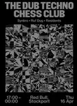 The Dub Techno Chess Club Paris 2026 | Tickets, Lineup & Event Details - Events EDM news from EDMDanceDirectory.com