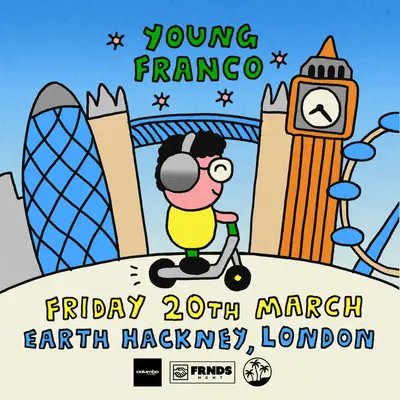 Young Franco & Friends - EartH Hackney - EDM event at EartH in London