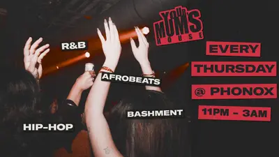 YOUR MUM'S HOUSE YOUR MUM'S HOUSE - EDM event at Phonox - Private Hire in London