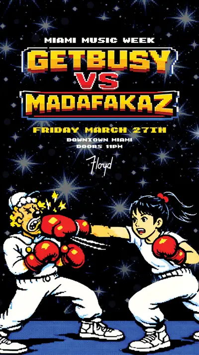 Get Busy v. Madafakaz: Miami Music Week - EDM event at Floyd in Detroit
