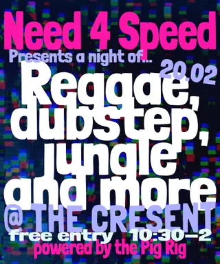 Need 4 Speed @ The Crescent  at The Crescent