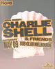 Novel and No Instruction present Charlie Shell