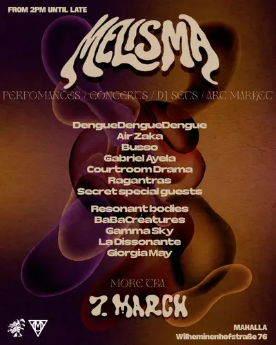 MELISMA x MaHalla - EDM event at MaHalla in Berlin