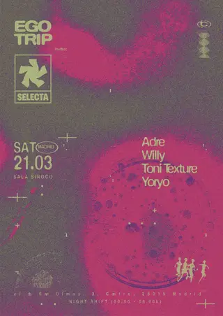 Ego-Trip invites Selecta at Sala Siroco Ego-Trip invites Selecta at Sala Siroco