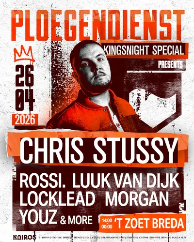 PLOEGENDIENST Kingsnight Special presents: Chris Stussy & Friends - EDM event at ‘T Zoet Breda in Breda