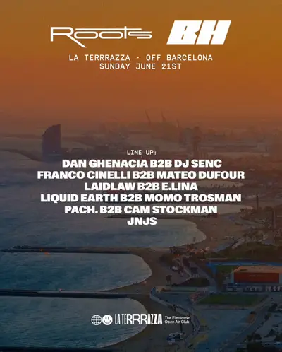ROOTS X BLACKHOLE - OFF BCN - La Terrrazza CLOSING - EDM event at La Terrrazza in Barcelona
