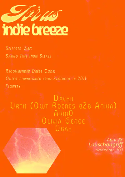 For Us: Indie breeze - EDM event at Lauschangriff in Berlin