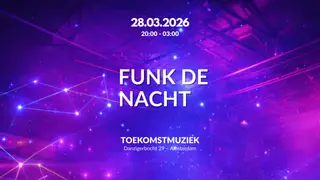 Funk De Nacht at Toekomstmuziek