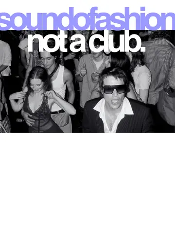 The Sound of Fashion presents: Not a Club. at berlinClub The Sound of Fashion presents: Not a Club. at berlinClub