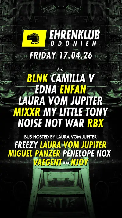 EhrenKlub in Odonien #27 mit BLNK, ENFAN, Noise Not War, RBX uvm EhrenKlub in Odonien #27 mit BLNK, ENFAN, Noise Not War, RBX uvm - EDM event at Odonien in Cologne