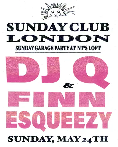 Sunday Club with DJ Q, Finn & Esqueezy - EDM event at Night Tales Loft in London